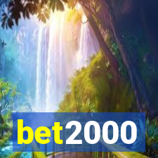 bet2000