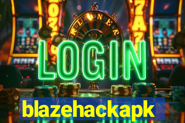 blazehackapk