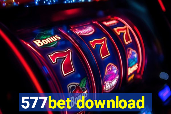 577bet download