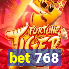 bet 768