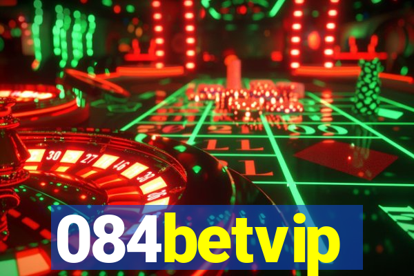 084betvip