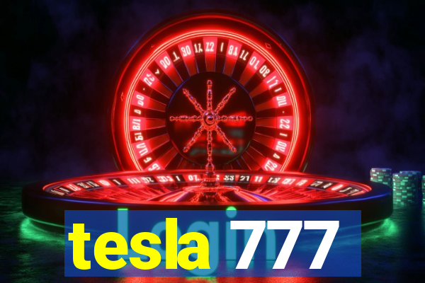 tesla 777