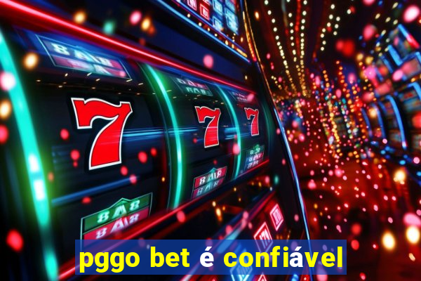 pggo bet é confiável