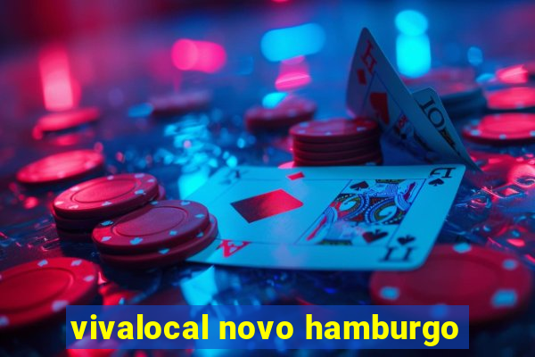 vivalocal novo hamburgo