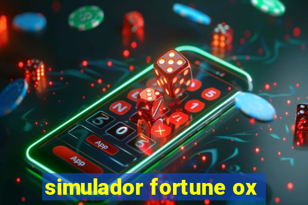 simulador fortune ox