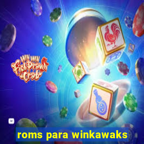 roms para winkawaks