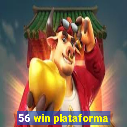 56 win plataforma