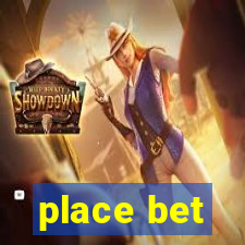 place bet