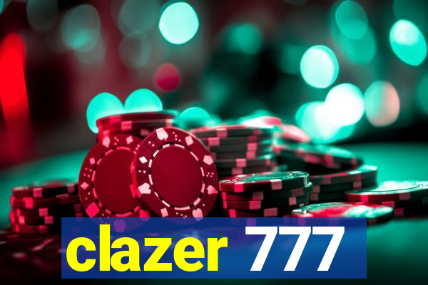 clazer 777