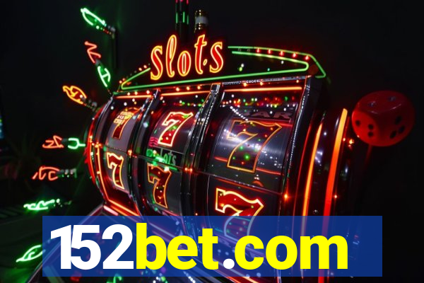 152bet.com