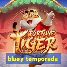 bluey temporada