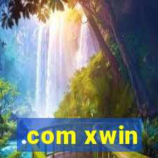 .com xwin