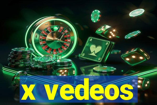 x vedeos