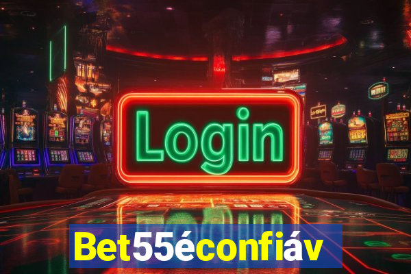 Bet55éconfiável