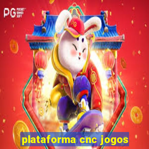 plataforma cnc jogos