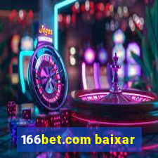 166bet.com baixar