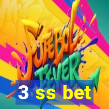 3 ss bet