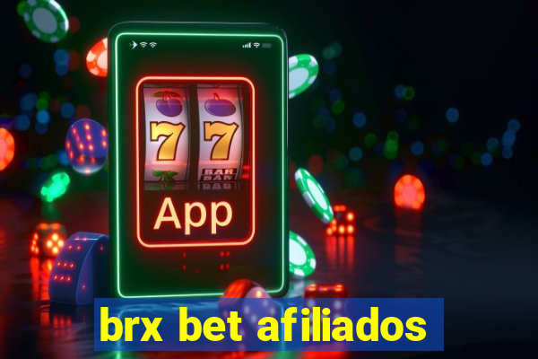 brx bet afiliados