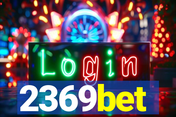 2369bet