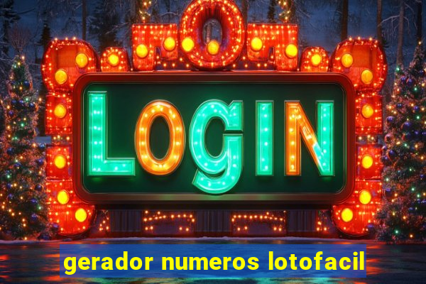 gerador numeros lotofacil