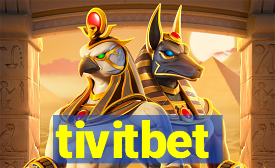 tivitbet