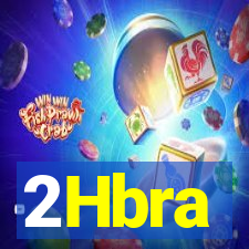 2Hbra