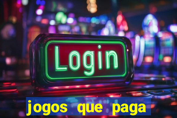 jogos que paga dinheiro de verdade no pix