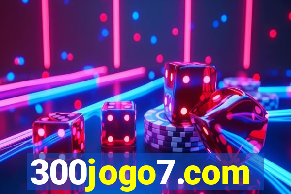 300jogo7.com