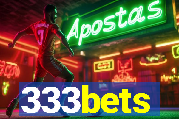 333bets