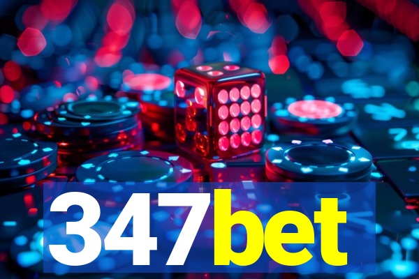 347bet