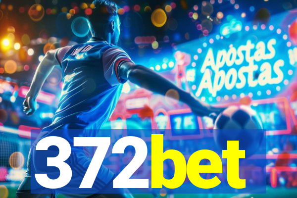 372bet