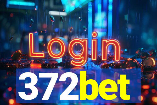 372bet