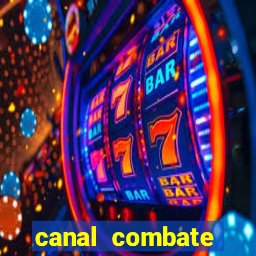 canal combate online multicanais