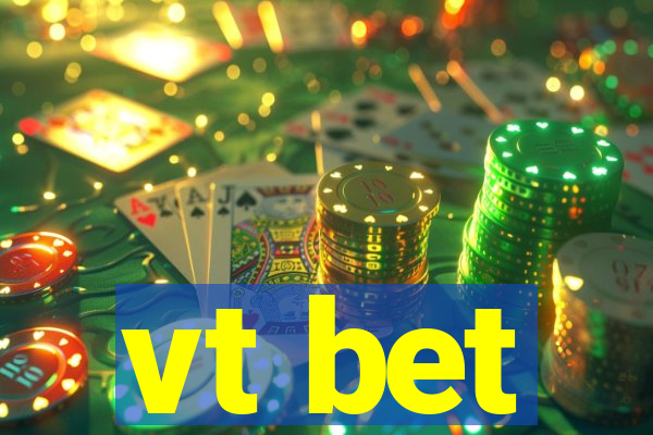 vt bet