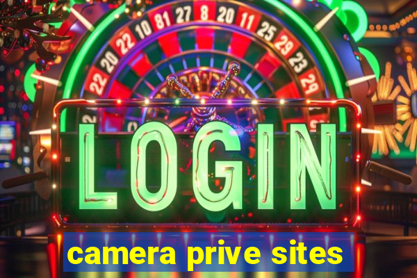 camera prive sites