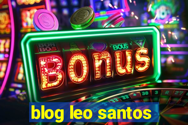 blog leo santos