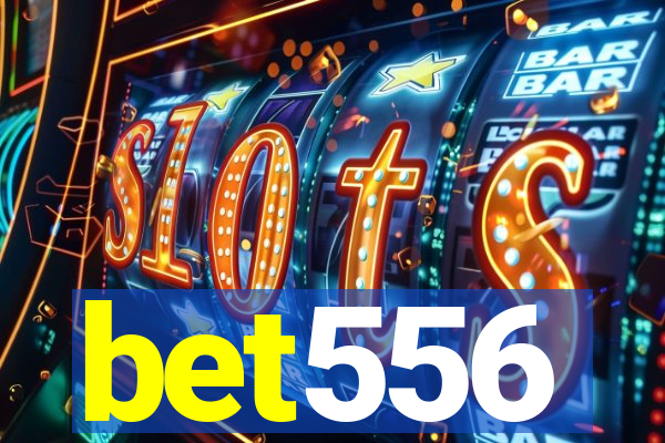 bet556