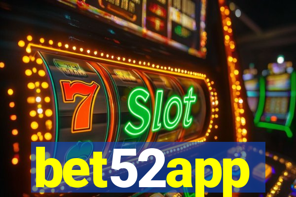 bet52app