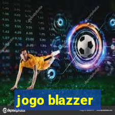 jogo blazzer