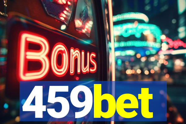 459bet