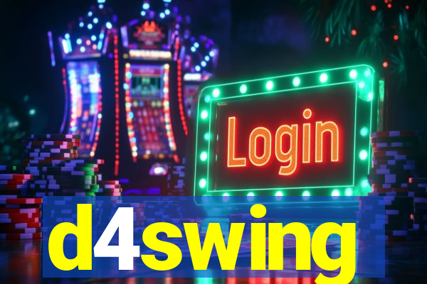 d4swing