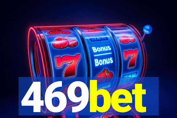 469bet