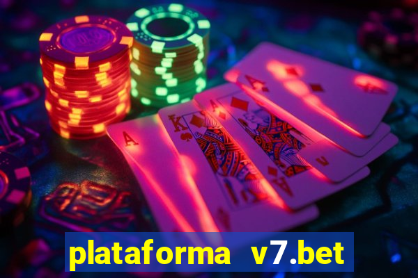 plataforma v7.bet paga mesmo