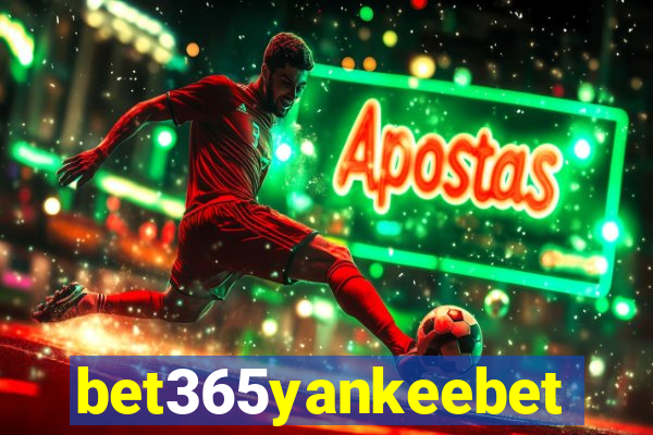 bet365yankeebet