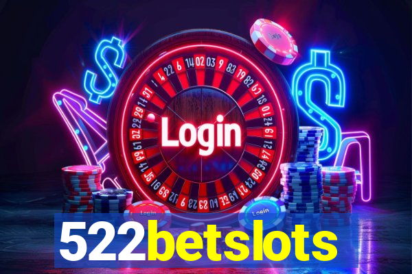 522betslots