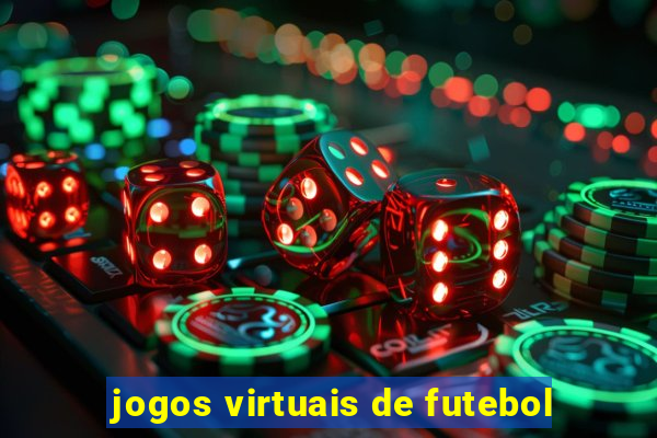 jogos virtuais de futebol