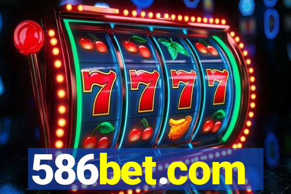 586bet.com