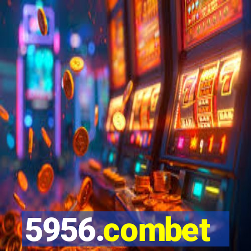 5956.combet