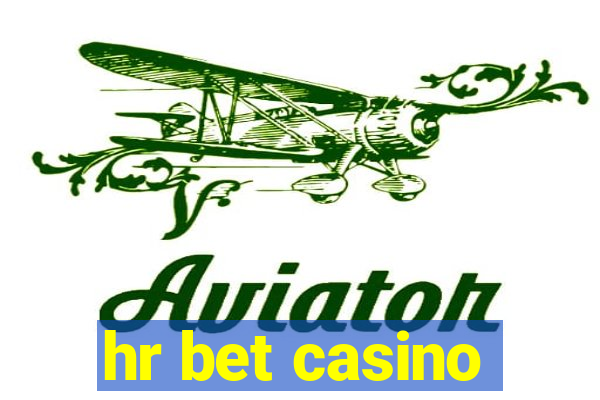 hr bet casino