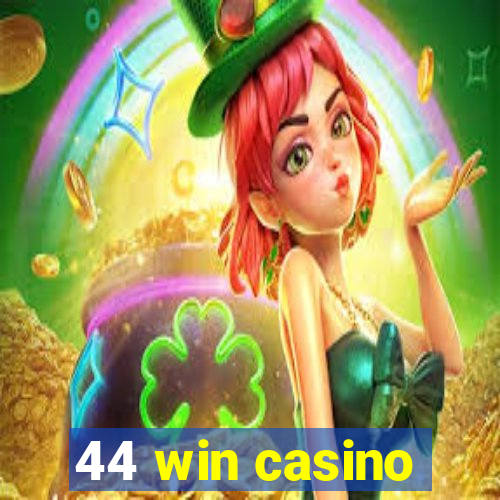 44 win casino